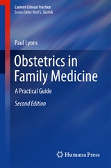 Obstetrics in Family Medicine - Lyons, Paul