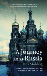 A Journey into Russia - Mühling, Jens