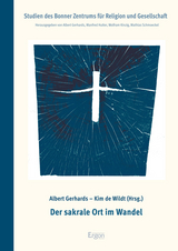Der sakrale Ort im Wandel - 