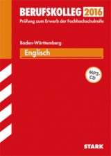 Berufskolleg Baden-Württemberg Englisch - Jacob, Rainer; Lang, Hans-Georg
