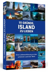 111 Gr&uuml;nde, Island zu lieben - Marco Asbach