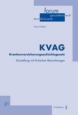 KVAG Krankenversicherungsaufsichtsgesetz - Tomas Poledna