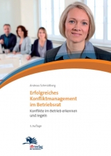 Erfolgreiches Konfliktmanagement im Betriebsrat - Andreas Schmidtberg