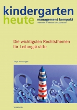 Die wichtigsten Rechtsthemen f&uuml;r Leitungskr&auml;fte - Tanja von Langen