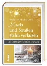 Markt und Stra&szlig;en stehen verlassen - Joseph Von Eichendorff