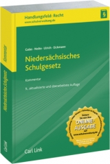 Niedersächsisches Schulgesetz - Eickmann, Manfred; Galas, Dieter; Nolte, Gerald; Ulrich, Karl-Heinz
