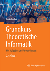 Grundkurs Theoretische Informatik - Hollas, Boris