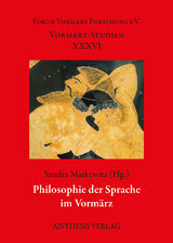 Philosophie der Sprache im Vorm&auml;rz - 