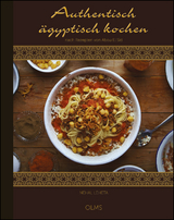 Authentisch ägyptisch kochen - Nehal Leheta