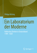Ein Laboratorium der Moderne - Philipp H&ouml;lzing