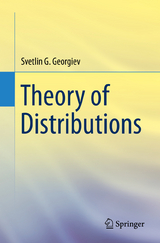 Theory of Distributions - Svetlin G. Georgiev