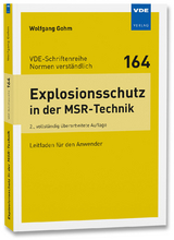 Explosionsschutz in der MSR-Technik - Wolfgang Gohm