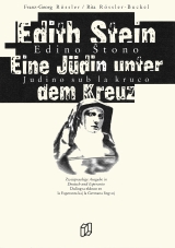 Eine J&uuml;din unter dem Kreuz / Judino sub la kruco / Zweisprachige Ausgabe in Deutsch und Esperanto