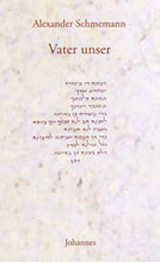 Vater unser - Alexander Schmemann