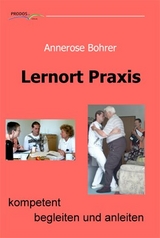 Lernort Praxis - Annerose Bohrer