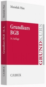 Grundkurs BGB - Hans-Joachim Musielak, Wolfgang Hau