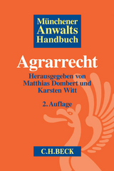 M&uuml;nchener Anwaltshandbuch Agrarrecht - 