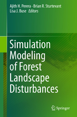 Simulation Modeling of Forest Landscape Disturbances - 