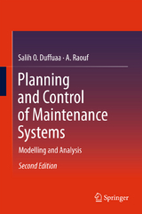 Planning and Control of Maintenance Systems - Salih O. Duffuaa, A. Raouf