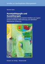 Kunstp&auml;dagogik und Kunsttherapie - Simone Gaiss