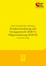 Krankenversicherung und Vertragsarztrecht (SGB V), Pflegeversicherung (SGB XI) - Krauskopf, Dieter; Marburger, Horst