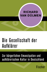 Die Gesellschaft der Aufkl&auml;rer - Richard van D&uuml;lmen