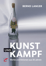 Kunst und Kampf - Bernd Langer