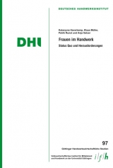 Frauen im Handwerk - Klaus M&uuml;ller, Katarzyna Haverkamp, Petrik Runst, Anja Gelzer