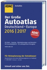 Gro&szlig;er ADAC Autoatlas 2016/2017, Deutschland 1:300 000, Europa 1:750 000