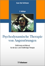 Psychodynamische Therapie von Angstst&ouml;rungen - Sven Olaf Hoffmann