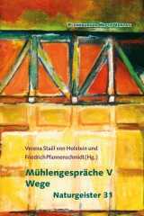 M&uuml;hlengespr&auml;che V - Verena Sta&euml;l von Holstein, Friedrich Pfannenschmidt