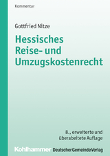 Hessisches Reise- und Umzugskostenrecht - Gottfried Nitze