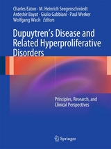 Dupuytren&rsquo;s Disease and Related Hyperproliferative Disorders - 