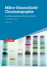 Mikro-D&uuml;nnschicht-Chromatographie - J&uuml;rgen Wolf