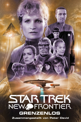 Star Trek - New Frontier: Grenzenlos - Peter David