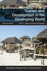 Tourism and Development in the Developing World - Telfer, David J.; Sharpley, Richard