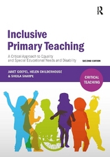Inclusive Primary Teaching - Goepel, Janet; Childerhouse, Helen; Sharpe, Sheila
