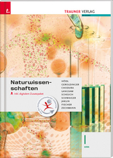 Naturwissenschaften I HAK inkl. digitalem Zusatzpaket - Erika H&ouml;dl, Helmut Franz Geroldinger, Dietmar Chodura, Franz Langsam, Martin Scheuch, Barbara Schwaiger, Johannes Jaklin, Peter Fischer, Heiner Zechmann