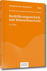 Buchf&uuml;hrungstechnik und Bilanzsteuerrecht - Bernfried Fanck, Harald Guschl, J&uuml;rgen Kirschbaum