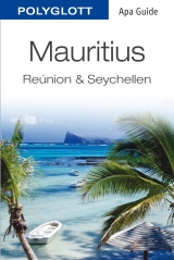 POLYGLOTT Apa Guide Mauritius – Réunion – Seychellen - 