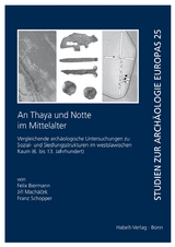 An Thaya und Notte im Mittelalter - Franz Schopper