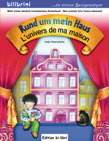 Rund um mein Haus (Deutsch-Französisch) - Albersdörfer, Heljä