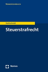 Steuerstrafrecht - Michael Stahlschmidt