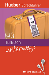 Mit Türkisch unterwegs - Juliane Forßmann, Pia von Sicherer