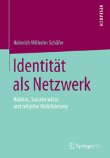 Identit&auml;t als Netzwerk - Heinrich Wilhelm Sch&auml;fer