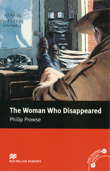 The Woman Who Disappeared - Prowse, Philip; Milne, John