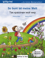 So bunt ist meine Welt (Deutsch-Russisch) - Böse, Susanne