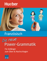 Die neue Power-Grammatik Franz&ouml;sisch - Nicole Laudut