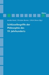 Schl&uuml;sselbegriffe der Philosophie des 19. Jahrhunderts - 