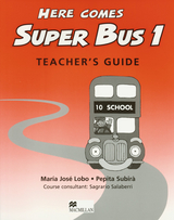 Here comes Super Bus - Lobo, María José; Subirà, Pepita